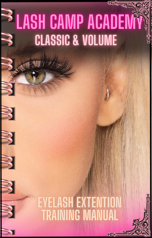 Lash Camp Academy Eyelash Extension Training Manual